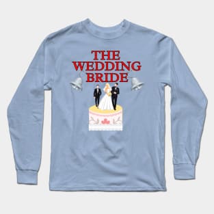 The Wedding Bride Long Sleeve T-Shirt